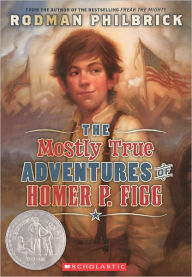 Title: The Mostly True Adventures of Homer P. Figg (Turtleback School & Library Binding Edition), Author: Rodman Philbrick