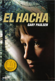 Title: El hacha (Hatchet), Author: Gary Paulsen