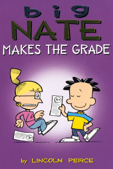 Big Nate Makes the Grade (Turtleback School & Library Binding Edition)