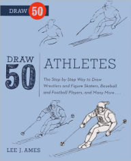 Title: Draw 50 Athletes (Turtleback School & Library Binding Edition), Author: Lee J. Ames