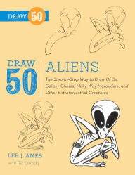 Title: Draw 50 Aliens (Turtleback School & Library Binding Edition), Author: Lee J. Ames