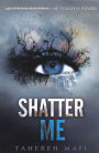 Shatter Me (Shatter Me Series #1) (Turtleback School & Library Binding Edition)