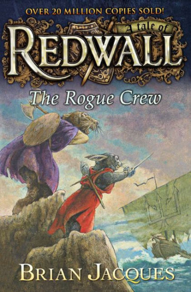 The Rogue Crew (Redwall Series #22) (Turtleback School & Library Binding Edition)