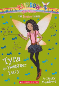 Tyra the Designer Fairy (Turtleback School & Library Binding Edition)