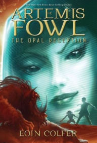 Title: The Opal Deception, Author: Eoin Colfer