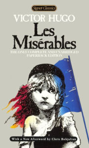 Les Miserables (Signet Classic) (Turtleback School & Library Binding Edition)