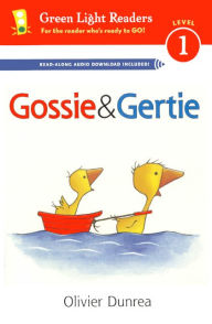 Title: Gossie and Gertie, Author: Olivier Dunrea