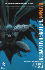 Title: Batman: The Long Halloween, Author: Jeph Loeb