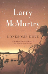 Title: Lonesome Dove (Turtleback School & Library Binding Edition), Author: Larry McMurtry