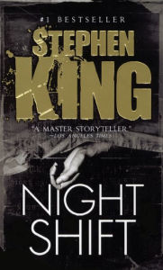 Title: Night Shift (Turtleback School & Library Binding Edition), Author: Stephen King