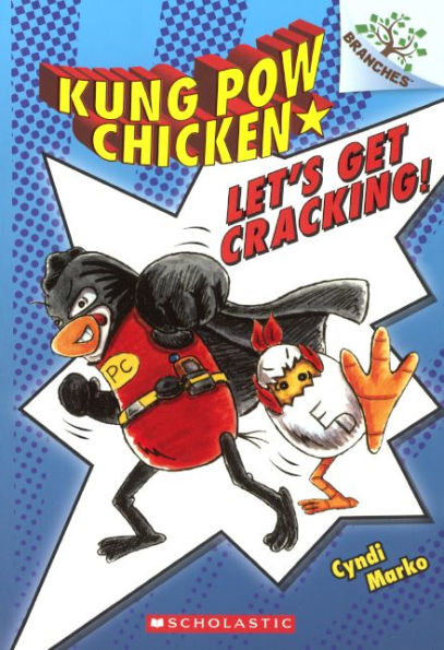 Let's Get Cracking! (Kung Pow Chicken Series #1) (Turtleback School & Library Binding Edition)