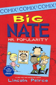 Title: Big Nate: Mr. Popularity (Big Nate Comix Series #4) (Turtleback School & Library Binding Edition), Author: Lincoln Peirce