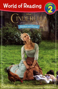 Title: Cinderella: Kindness and Courage, Author: Disney Book Group