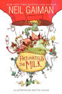 Fortunately, the Milk (Turtleback School & Library Binding Edition)