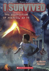 Title: I Survived the Destruction of Pompeii, 79 A.D. (Turtleback School & Library Binding Edition), Author: Lauren Tarshis