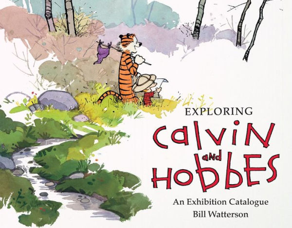 Exploring Calvin and Hobbes: An Exhibition Catalogue (Turtleback School & Library Binding Edition)