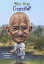 Who Was Gandhi? (Turtleback School & Library Binding Edition)