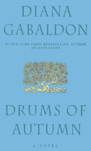 Title: Drums of Autumn, Author: Diana Gabaldon