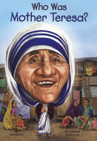 Title: Who Was Mother Teresa? (Turtleback School & Library Binding Edition), Author: Jim Gigliotti