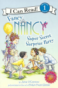 Title: Super Secret Surprise Party, Author: Jane O'Connor