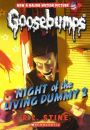 Night of the Living Dummy 2 (Classic Goosebumps Series #25) (Turtleback School & Library Binding Edition)