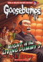 Night of the Living Dummy 3 (Classic Goosebumps Series #26) (Turtleback School & Library Binding Edition)
