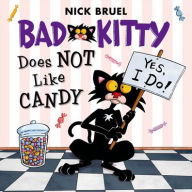 Title: Bad Kitty Does Not Like Candy (Turtleback School & Library Binding Edition), Author: Nick Bruel