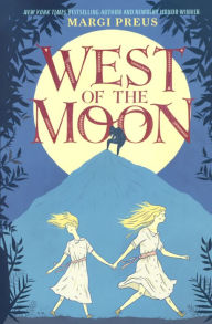 Title: West of the Moon, Author: Margi Preus