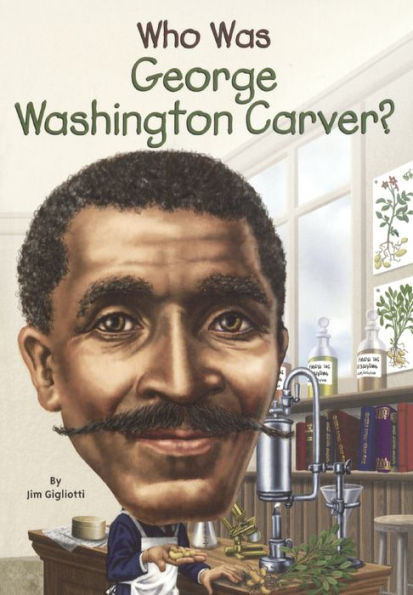 Who Was George Washington Carver? (Turtleback School & Library Binding Edition)