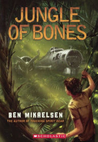 Title: Jungle of Bones, Author: Ben Mikaelsen