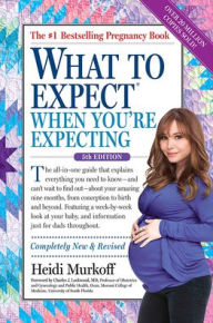 Title: What To Expect When You're Expecting, Author: Heidi Murkoff