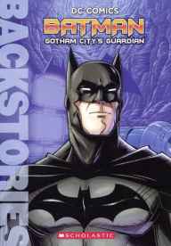 Title: Batman: Gotham City's Guardian, Author: Matthew K Manning