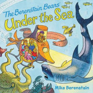 Title: The Berenstain Bears Under The Sea (Turtleback School & Library Binding Edition), Author: Mike Berenstain