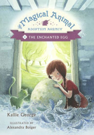 Title: The Enchanted Egg, Author: Kallie George