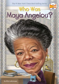 Title: Who Was Maya Angelou? (Turtleback School & Library Binding Edition), Author: Ellen Labrecque