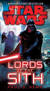 Title: Star Wars Lords Of The Sith (Turtleback School & Library Binding Edition), Author: Paul S. Kemp