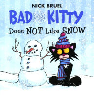 Title: Bad Kitty Does Not Like Snow (Turtleback School & Library Binding Edition), Author: Nick Bruel