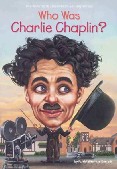 Who Was Charlie Chaplin? (Turtleback School & Library Binding Edition)