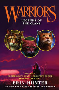 Title: Legends of the Clans (Warriors Series) (Turtleback School & Library Binding Edition), Author: Erin Hunter