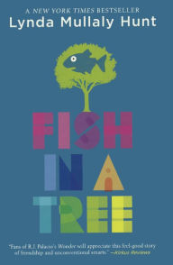 Title: Fish In A Tree (Turtleback School & Library Binding Edition), Author: Lynda Mullaly Hunt