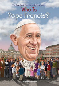 Title: Who Is Pope Francis? (Turtleback School & Library Binding Edition), Author: Stephanie Spinner