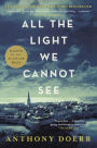 All the Light We Cannot See (Turtleback School & Library Binding Edition)