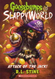 Title: Attack of the Jack!, Author: R. L. Stine