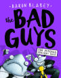 The Bad Guys in The Furball Strikes Back (Turtleback School & Library Binding Edition)