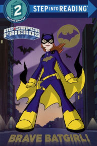 Title: Brave Batgirl! (Turtleback School & Library Binding Edition), Author: Christy Webster