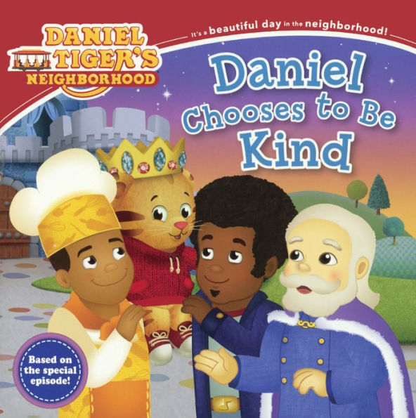 Daniel Chooses to Be Kind (Turtleback School & Library Binding Edition)