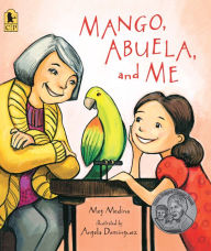 Title: Mango, Abuela, and Me, Author: Meg Medina