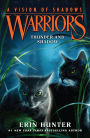 Thunder and Shadow (Warriors: A Vision of Shadows Series #2) (Turtleback School & Library Binding Edition)