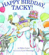 Title: Happy Birdday, Tacky! (Turtleback School & Library Binding Edition), Author: Helen Lester