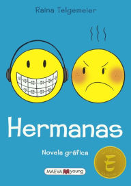 Title: Hermanas (Sisters), Author: Raina Telgemeier